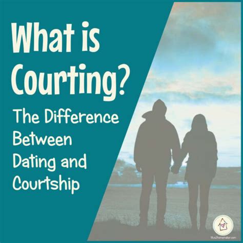 define courtship and dating